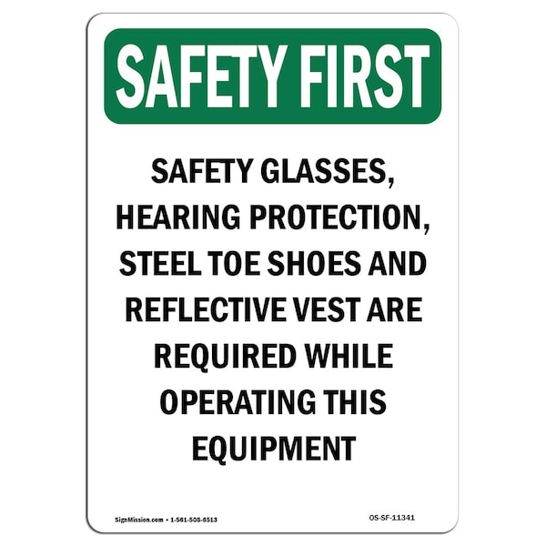 OSHA Sign, Glasses Hearing Protection, 24in X 18in Rigid Plastic, 18" W, 24" H, Portrait